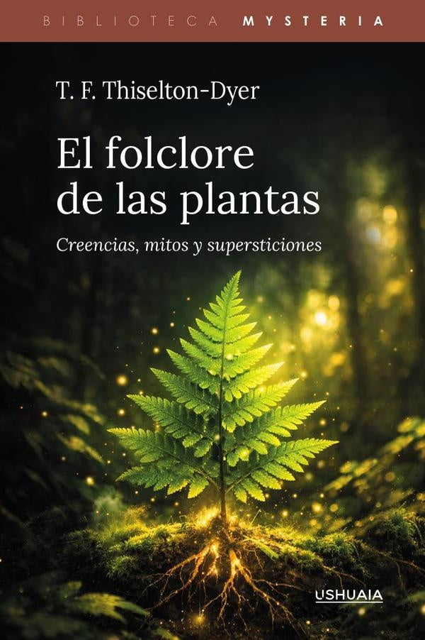 El folclore de las plantas | T. F.  Thiselton-Dyer