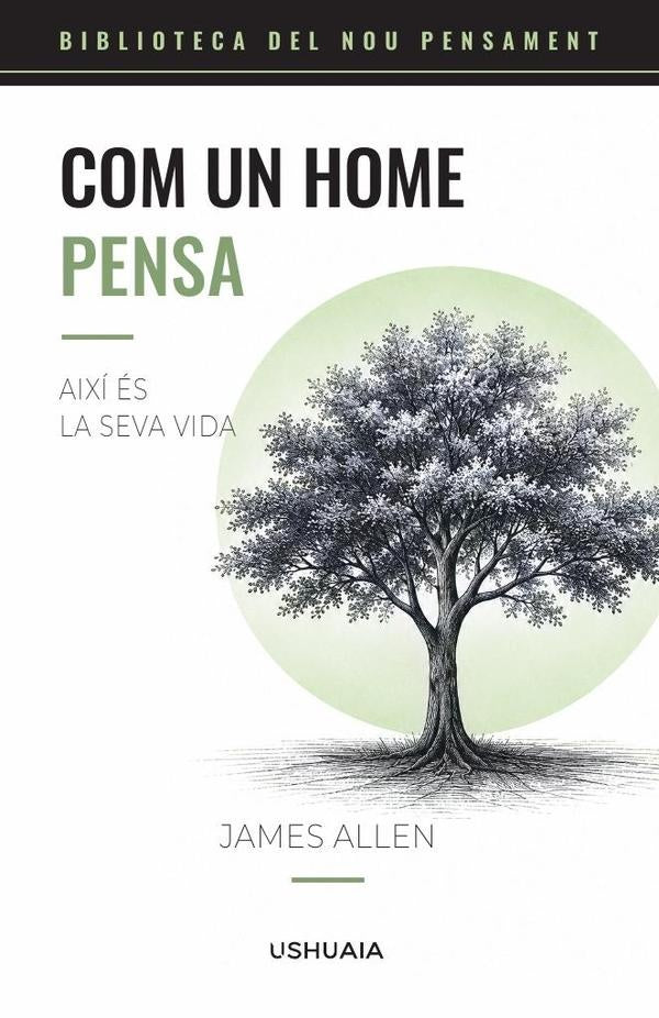 Com un home pensa | James Allen