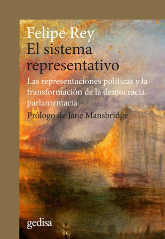 EL SISTEMA REPRESENTATIVO.. | FELIPE  REY