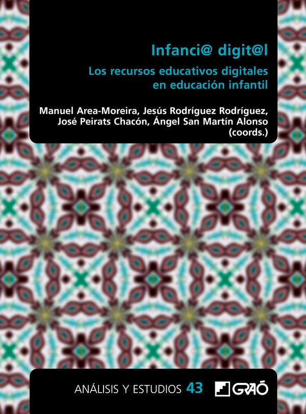 Infancia digital | González Delgado, Navarro Sánchez y otros