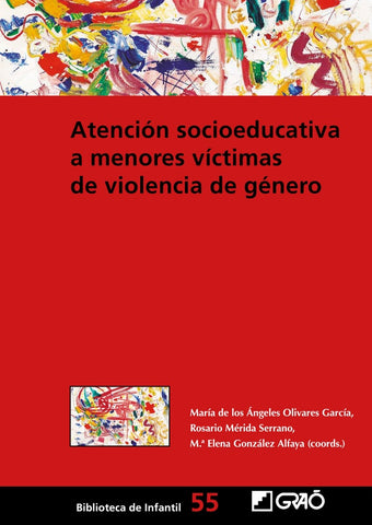 Atención socioeducativa a menores víctimas de violencia de género | Muñoz Moya, González Alfaya y otros