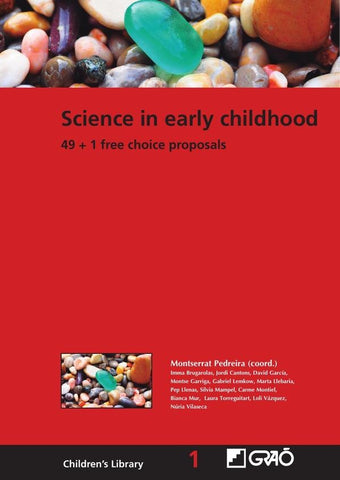 Science in early childhood | Llenas Sunyer, Pedreira Álvarez y otros