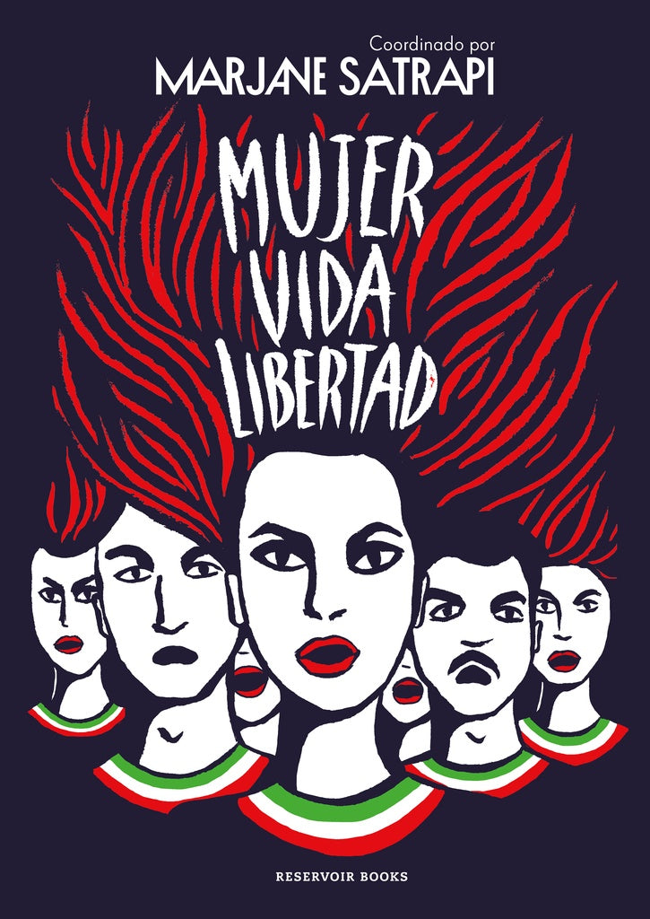 MUJER VIDA LIBERTAD.. | Marjane Satrapi