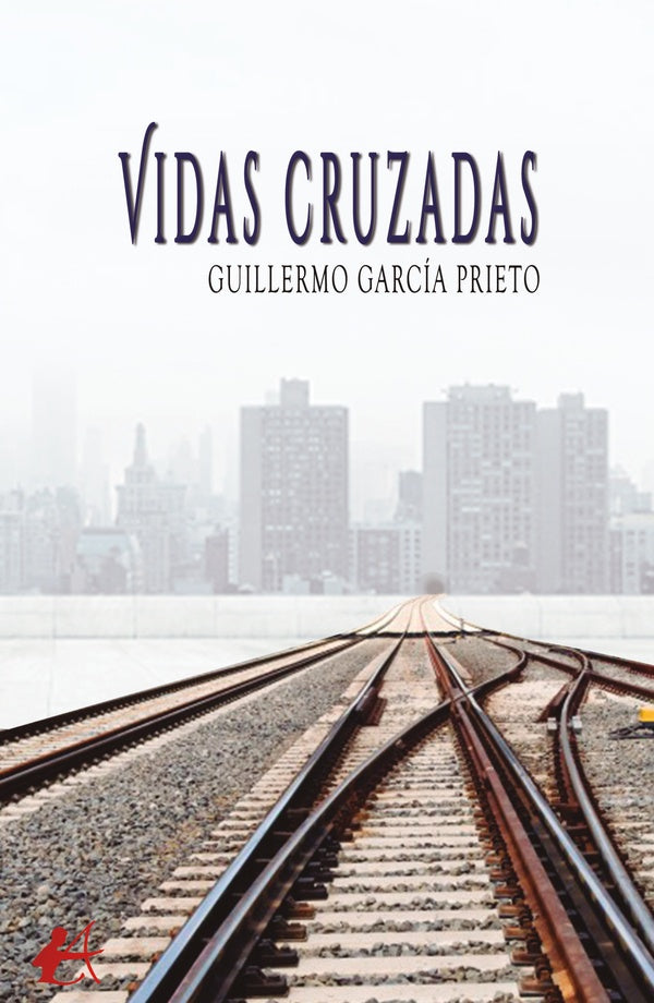 Vidas cruzadas | Guillermo García Prieto