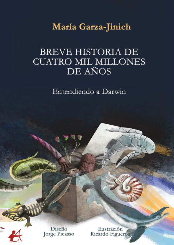 Breve historia de cuatro mil millones de años | María  Garza-Jinich