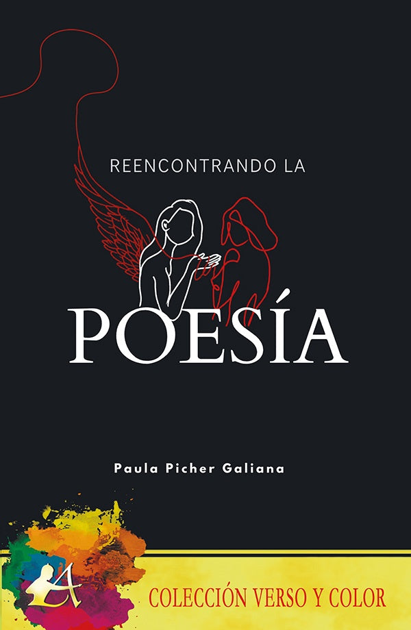 Reencontrando la poesía | Paula Picher Galiana