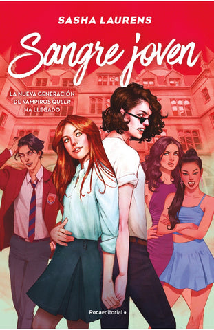 SANGRE JOVEN.. | SASHA LAURENS