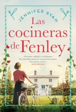 LAS COCINERAS DE FENLEY..* | JENNIFER RYAN