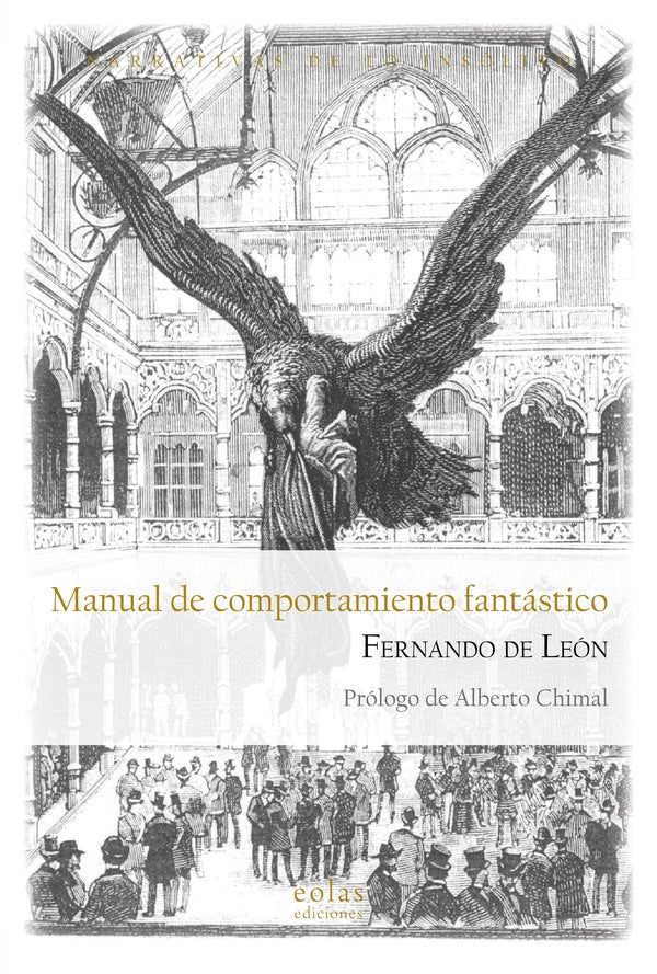 Manual de comportamiento fantástico | Fernando de León