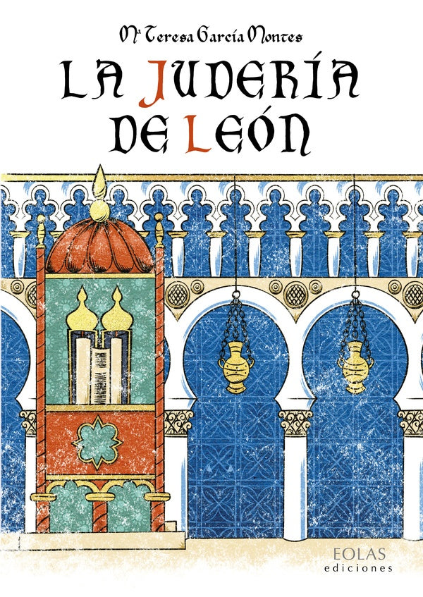 La judería de León | María Teresa García Montes
