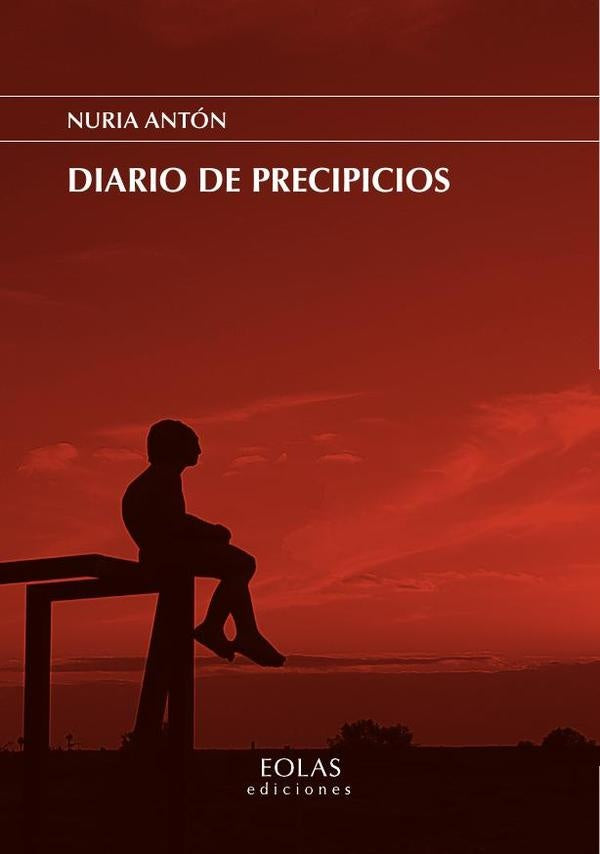 Diario de precipicios | Nuria Antón