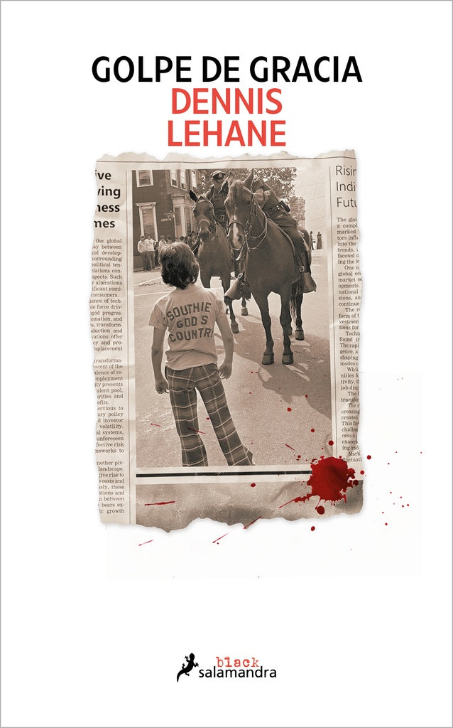 GOLPE DE GRACIA.. | DENNIS LEHANE
