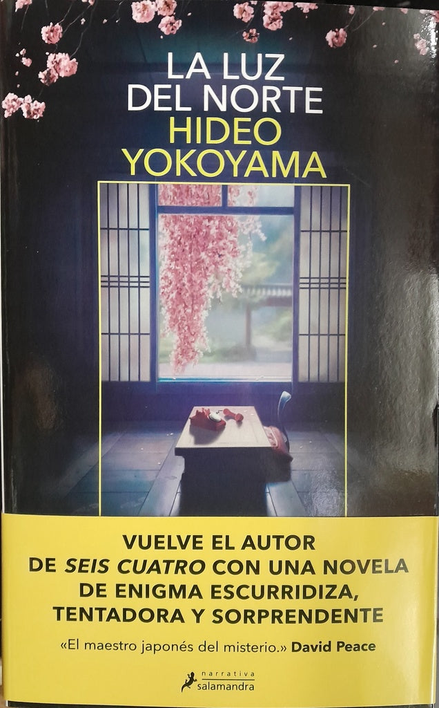 LA LUZ DEL NORTE.. | Hideo Yokoyama