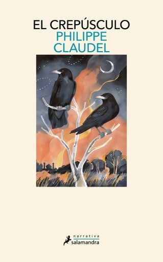 EL CREPÚSCULO.. | Philippe Claudel