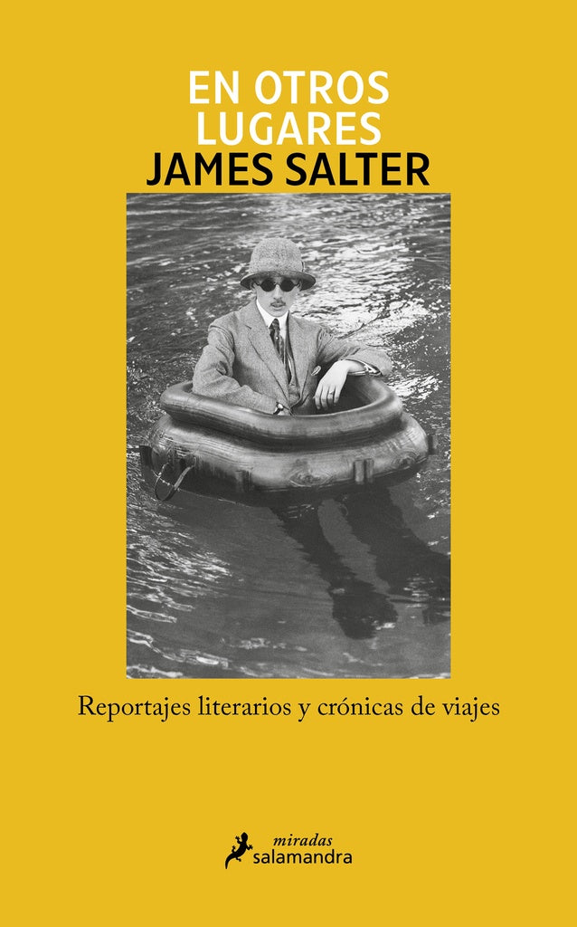 EN OTROS LUGARES.. | James Salter