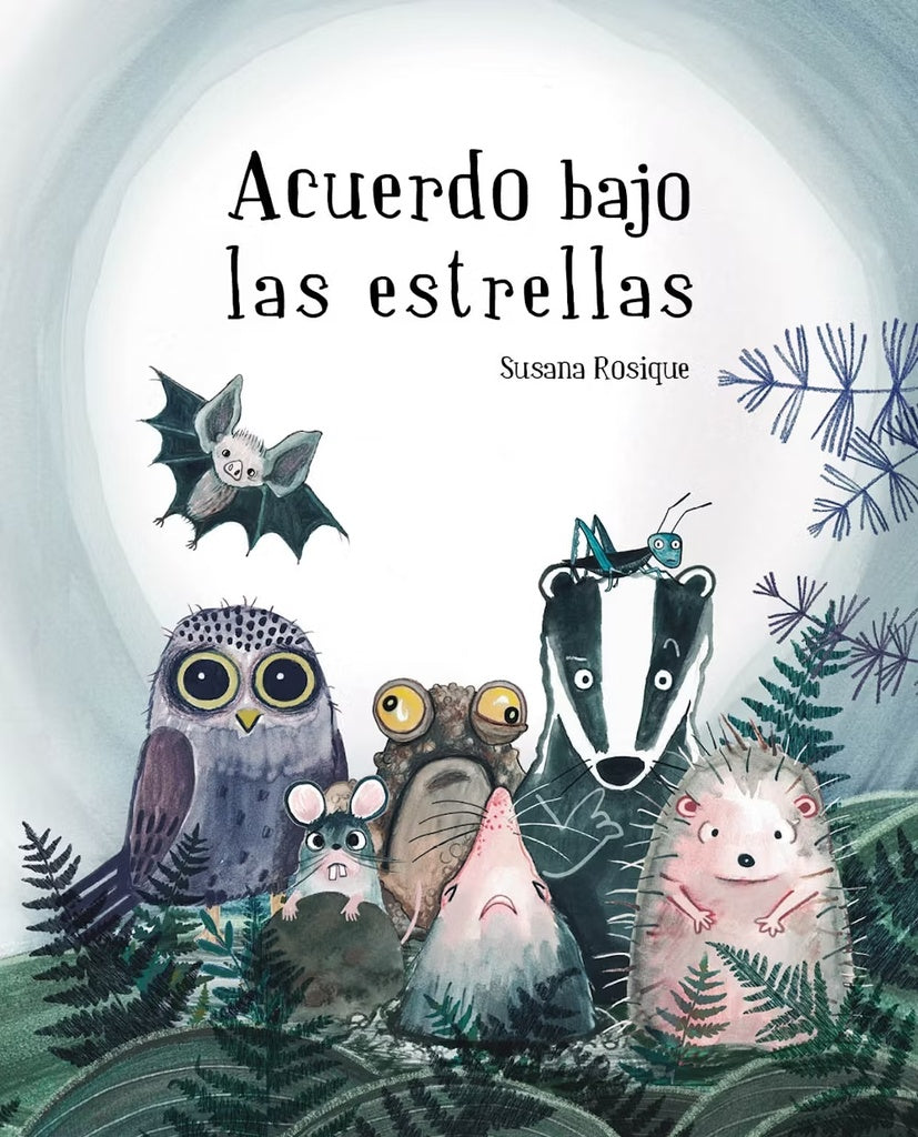 ACUERDO BAJO LAS ESTRELLAS | Susana  Rosique