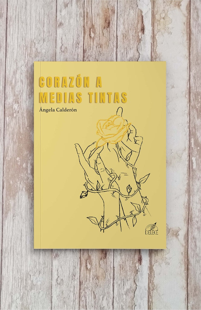 Corazón a medias tintas | Ángela Calderón