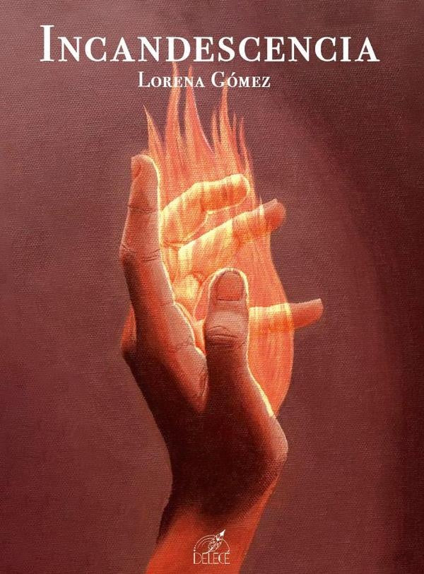 Incandescencia | Lorena Gómez