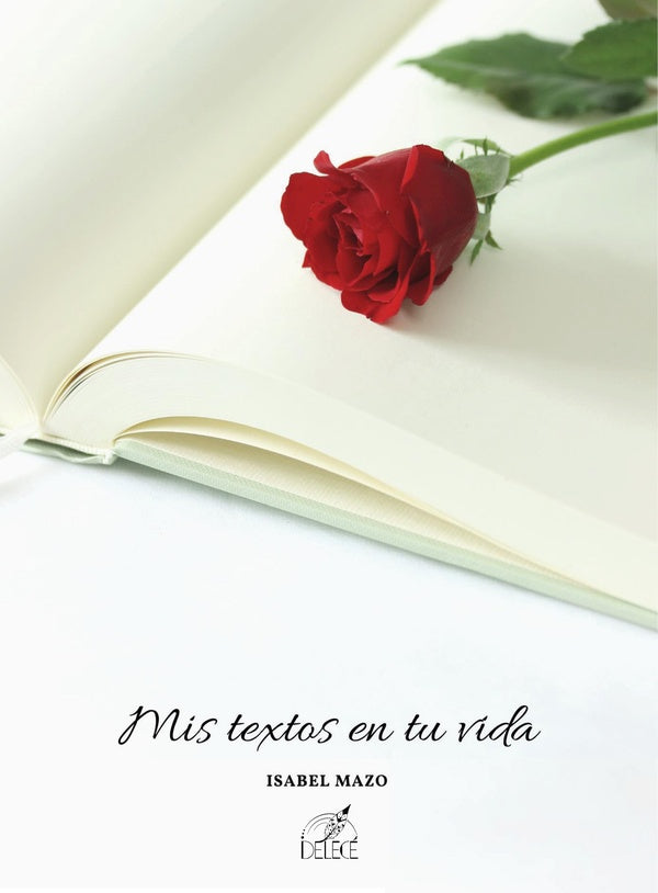 Mis textos en tu vida | Isabel Mazo