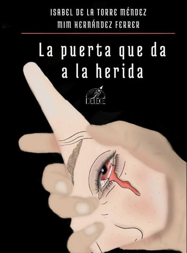 La puerta que da a la herida | Hernández Ferrer, De la Torre