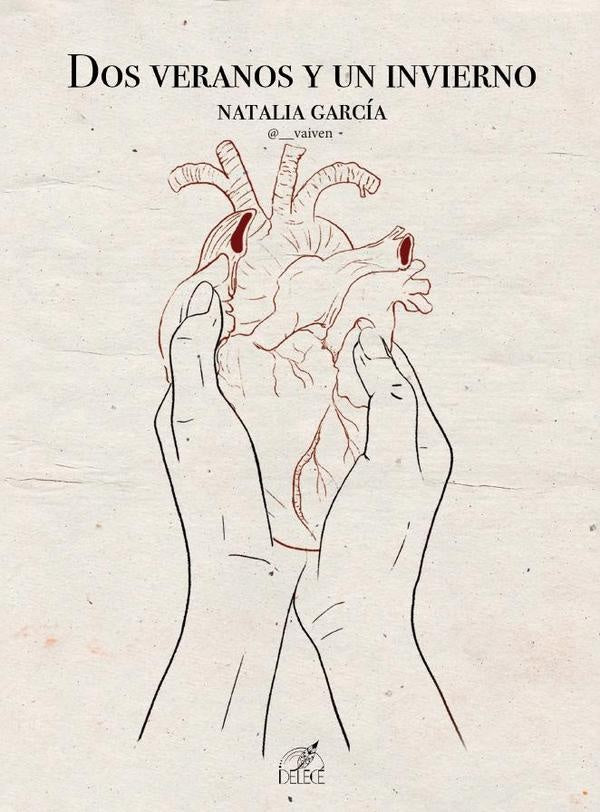 Dos veranos y un invierno | Natalia García
