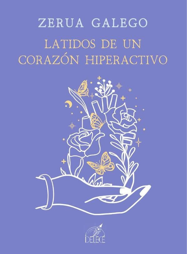 Latidos de un corazón hiperactivo | Zerua Galego