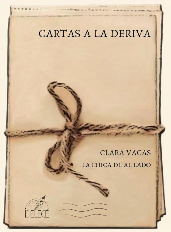 Cartas a la deriva | CLARA VACAS