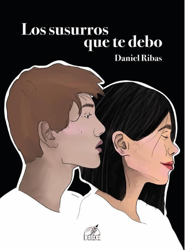 Los susurros que te debo | Daniel Ribas