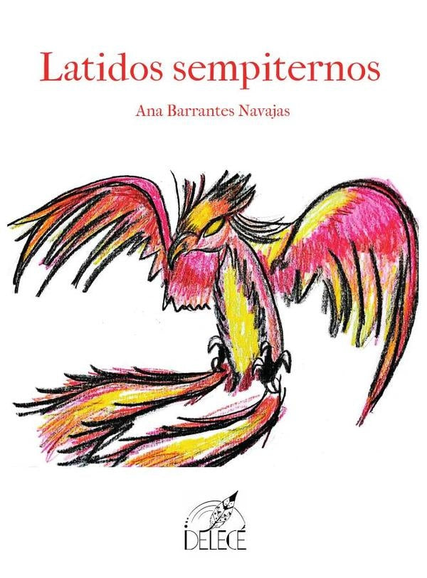 Latidos sempiternos | Ana Barrantes