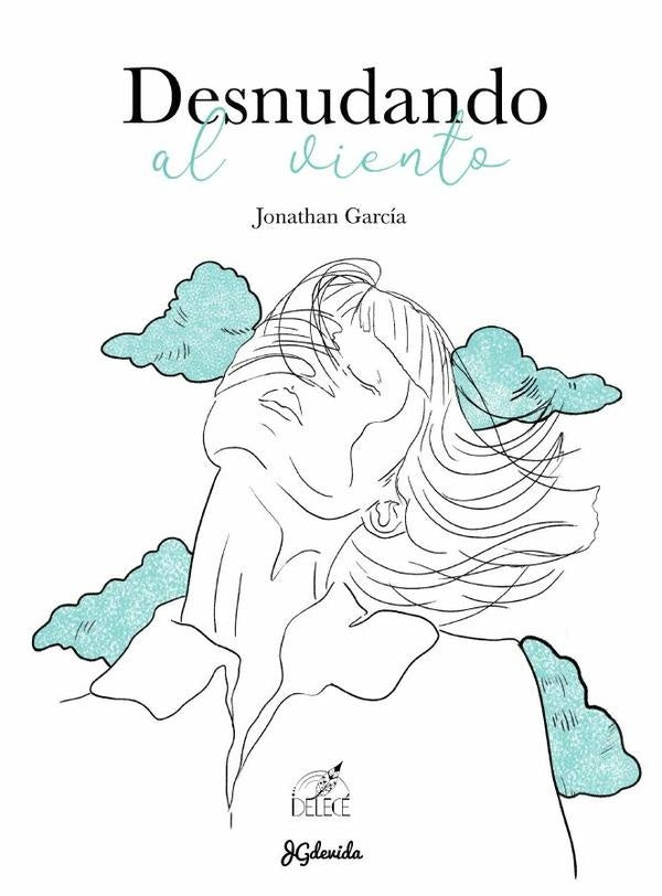 Desnudando al viento | Jonathan García