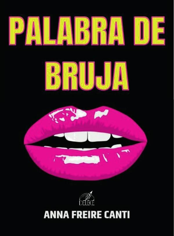 Palabra de bruja | Anna  Freire Cantí
