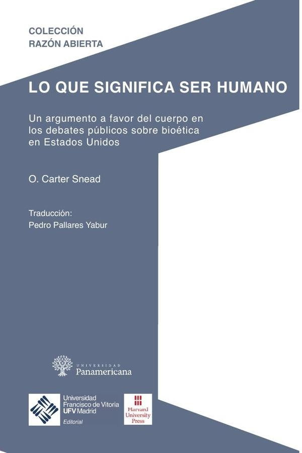 Lo que significa ser humano | O. Carter Snead