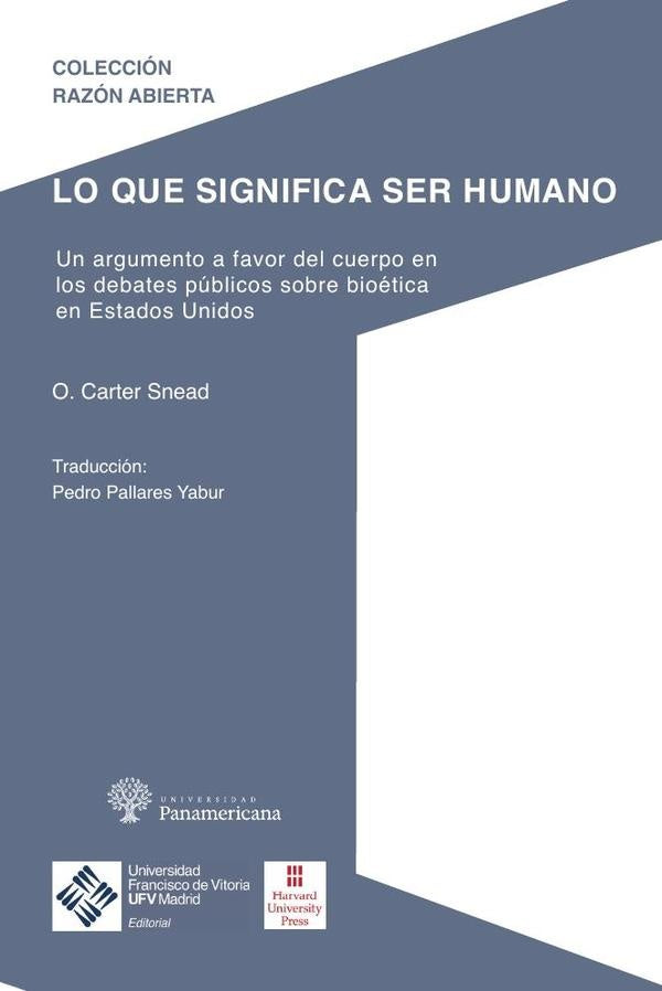 Lo que significa ser humano | O. Carter Snead