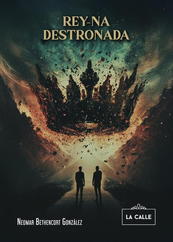 Rey-Na Destronada | Neomar Bethencort González