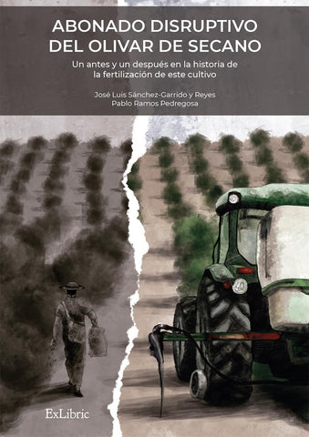 Abonado disruptivo del olivar de secano | Sánchez-Garrido y Reyes, Ramos Pedregosa