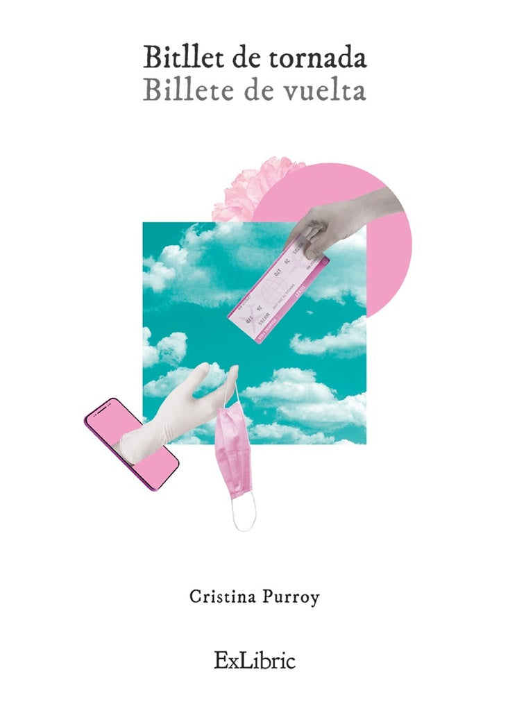 Billet de tornada - Billete de vuelta | Cristina Purroy
