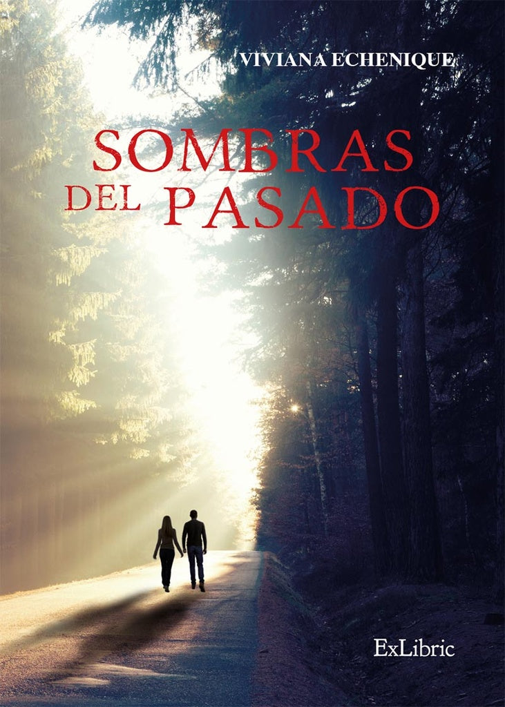 Sombras del pasado | Viviana Echenique