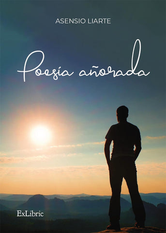 Poesía añorada | Asensio Liarte