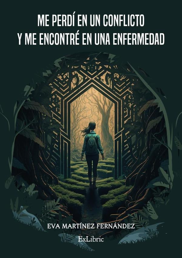 Me perdí en un conflicto y me encontré en una enfermedad | Eva Martínez Fernández