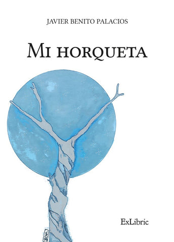 Mi horqueta | Javier Benito Palacios