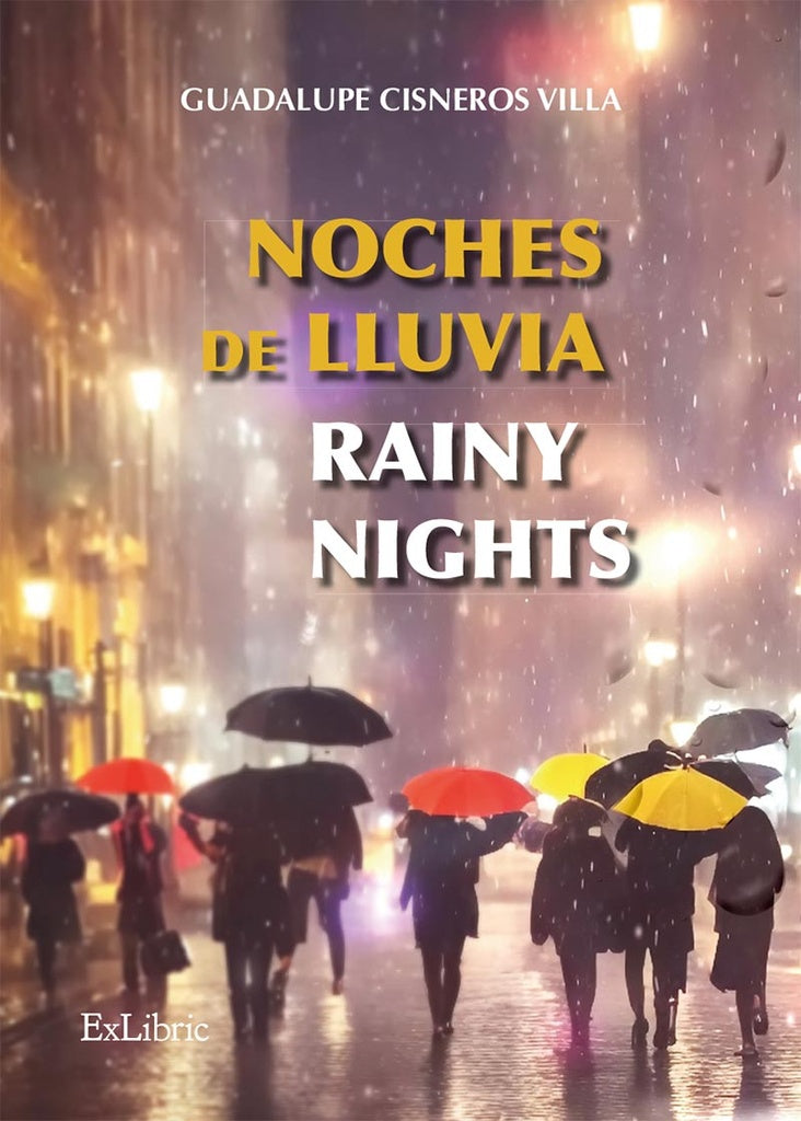 Noches de lluvia - Rainy nights | Guadalupe Cisneros Villa