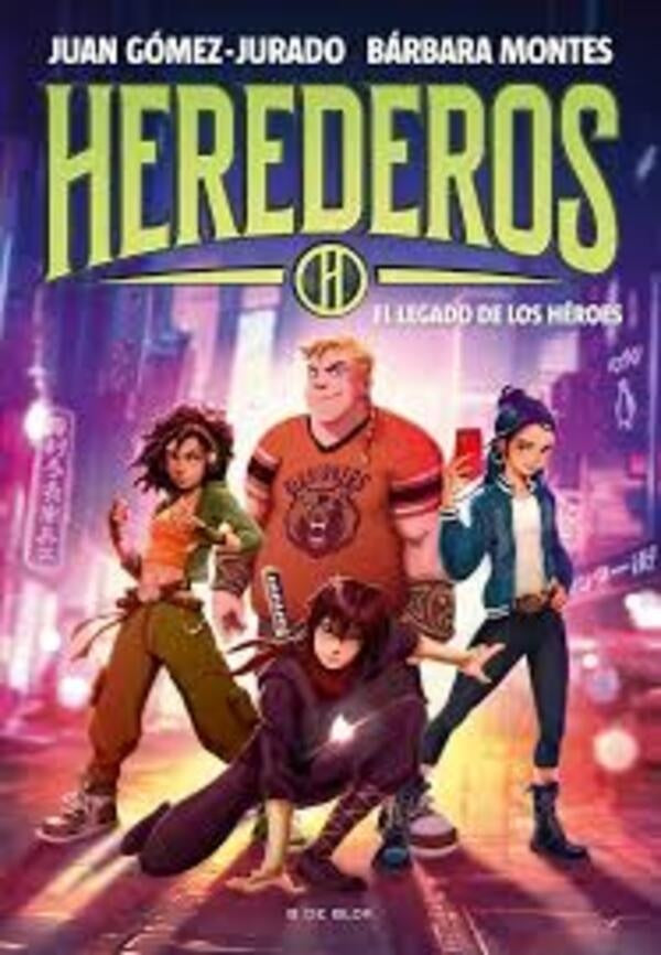 HEREDEROS 1 EL LEGADO DE LOS HEROES | Juan Gomez-Jurado