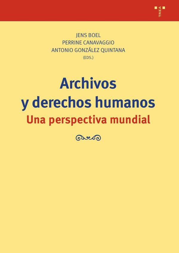 Archivos y derechos humanos | Boel, Canavaggio y otros