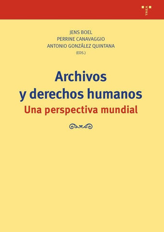 Archivos y derechos humanos | Boel, Canavaggio y otros