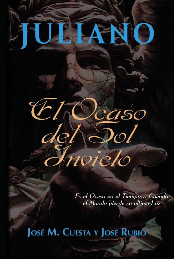 Juliano. El Ocaso del Sol Invicto | Puertas, Rubio Sánchez