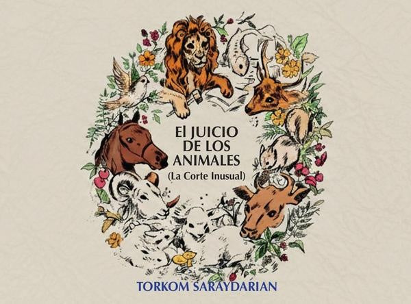 El Juicio de los Animales | Torkom Saraydarian