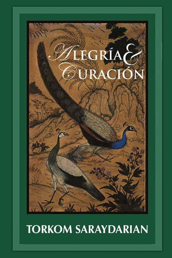 Alegría y Curación | Torkom Saraydarian
