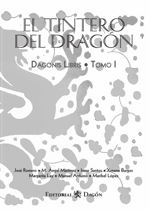 El Tintero del Dragón I | José Rubio Sánchez