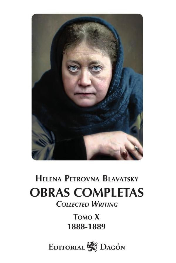 Obras Completas de H.P. Blavatsky, Tomo X Collected Writing | Helena Petrovna Blavatsky