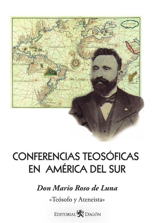 Conferencias Teosóficas en América del Sur | Mario Roso de Luna